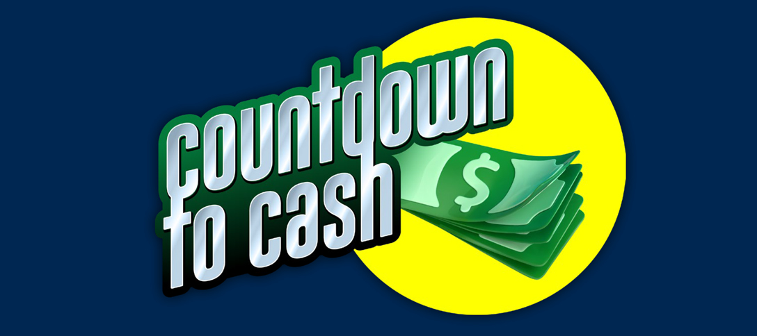 Countdown to Cash