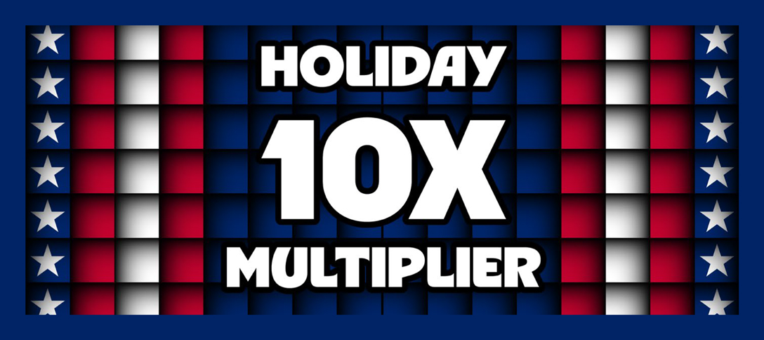 Holiday 10X Multiplier